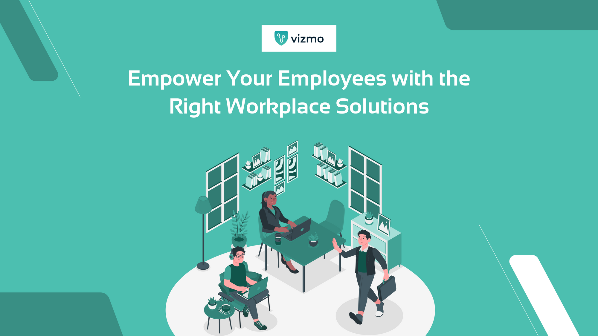 Empower Your Employees with the Right Workplace Solutions